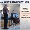 August Conversations